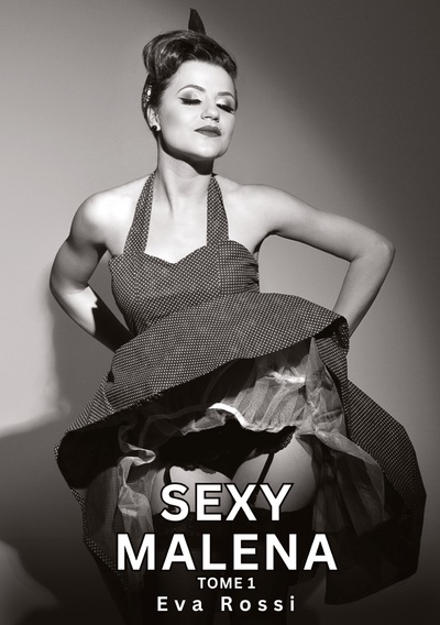 Image de Sexy Malena. Tome 1