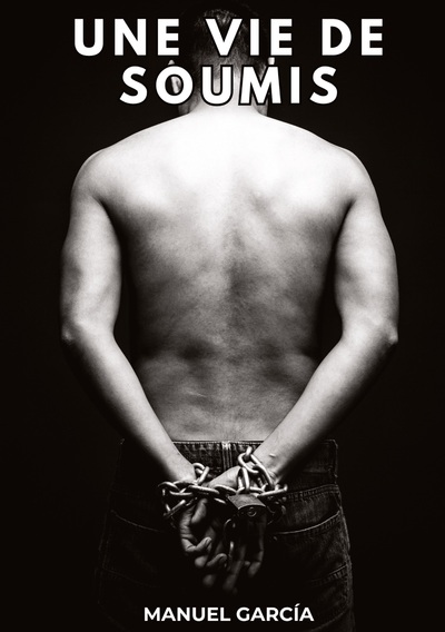 Image de Une Vie de Soumis