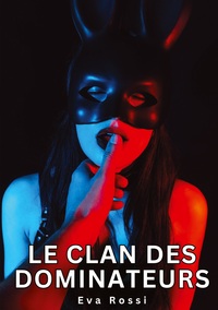 Image de Le clan des dominateurs