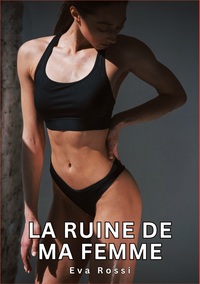 Image de La Ruine de ma Femme
