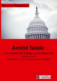 Image de Werner Rügemer Amitié fatale