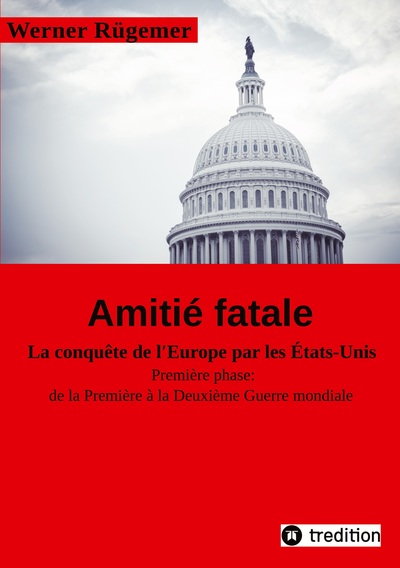 Image de Werner Rügemer Amitié fatale