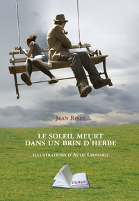 Image de Le soleil meurt dans un brin d'herbe