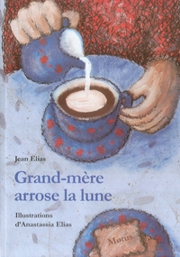 Image de Grand-mère arrose la lune
