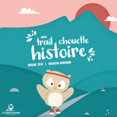 Picture of Une trail chouette histoire