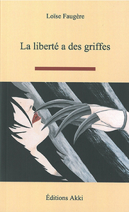 Picture of La liberté a des griffes