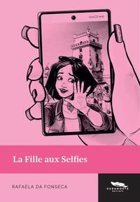 Image de LA FILLE AUX SELFIES