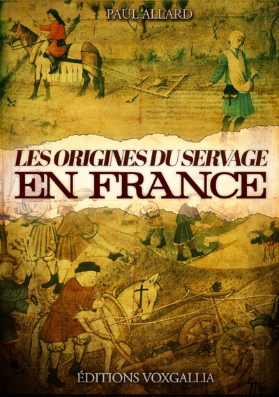 Image de Les origines du servage en France