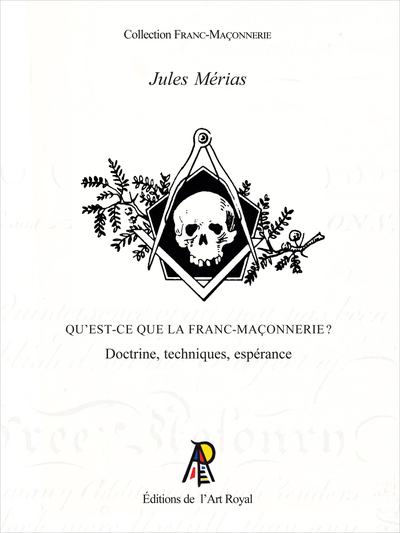 Picture of Qu'est-ce que la Franc-Maçonnerie ?