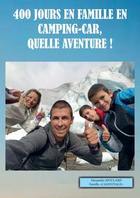 Image de 400 jours en famille en camping-car, quelle aventure !