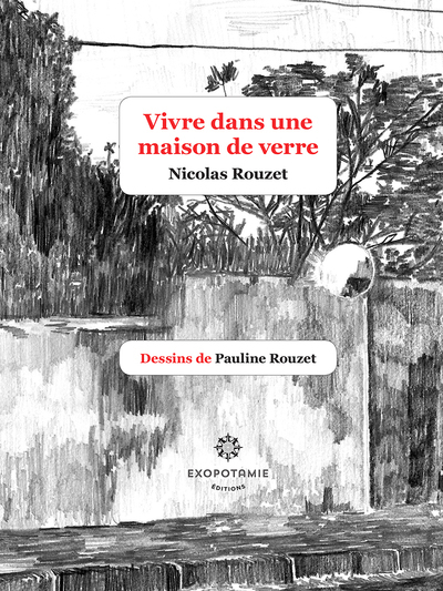 Image de Vivre dans une maison de verre