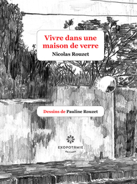 Image de Vivre dans une maison de verre