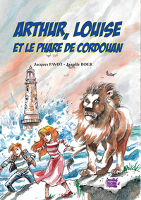 Image de Arthur, Louise et le phare de Cordouan