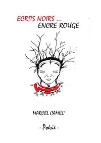 Picture of Ecrits noirs... Encre rouge