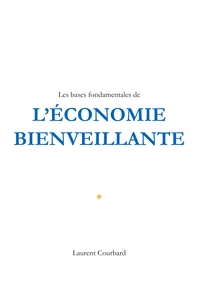 Image de Les bases fondamentales de l'Economie bienveillante