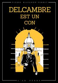 Picture of Delcambre est un con