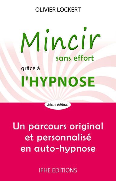Image de Mincir sans effort grâce à l'hypnose - Un parcours original et personnalisé en auto-hypnose