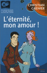 Image de L'ETERNITÉ, MON AMOUR !