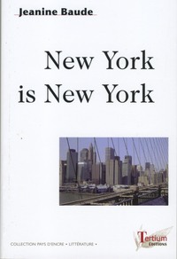 Picture of NEW YORK IS NEW YORK