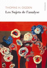 Image de Les Sujets de l'analyse