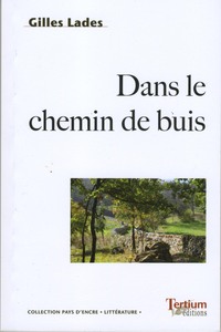 Picture of DANS LE CHEMIN DE BUIS
