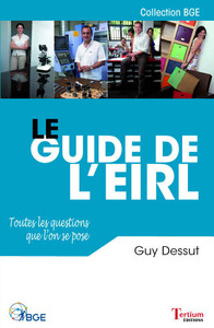 Picture of LE GUIDE DE L'EIRL - toutes les questions que l'on se pose