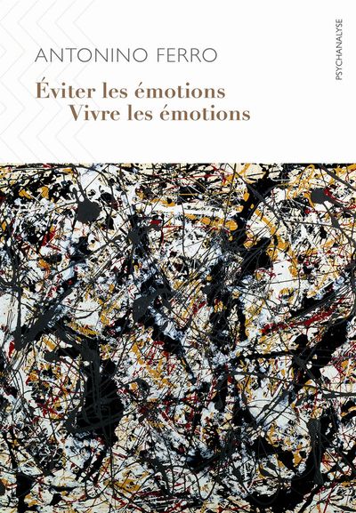 Image de Éviter les émotions, vivre les émotions