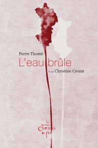Picture of L'eau brûle