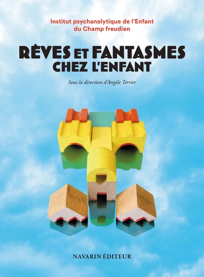 Image de Rêves et fantasmes chez l'enfant