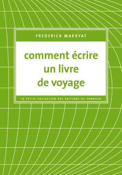 Picture of Comment écrire un livre de voyage