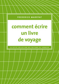 Picture of Comment écrire un livre de voyage