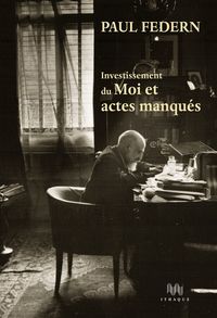 Image de Investissement du Moi et actes manqués