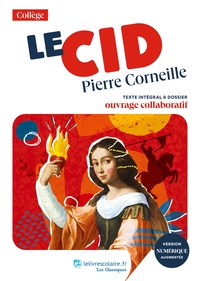 Image de Le Cid, Pierre Corneille