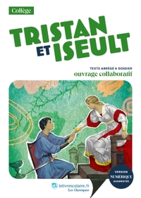 Image de Tristan et Iseult, d'après la traduction et la reconstitution de Joseph Bédier