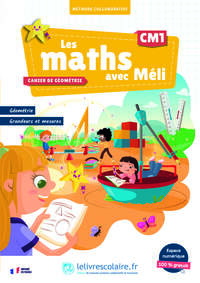 Picture of Les maths avec Méli CM1 - cahier de géométrie, grandeurs et mesures
