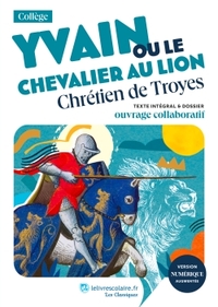 Image de Yvain ou le Chevalier au lion, Chrétien de Troyes