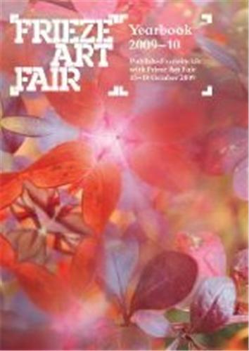Picture of Frieze Art Fair Yearbook 2009-2010 /anglais