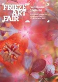 Picture of Frieze Art Fair Yearbook 2009-2010 /anglais