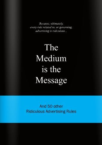 Picture of The Medium is the Message /anglais