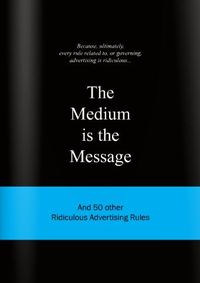 Picture of The Medium is the Message /anglais