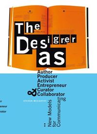Picture of The Designer As: Author, Producer, Activist, Entrepreneur, Curator and Collaborator /anglais