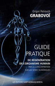 Image de Guide pratique de régénération de l'organisme humain par la concentration sur les séries numériques