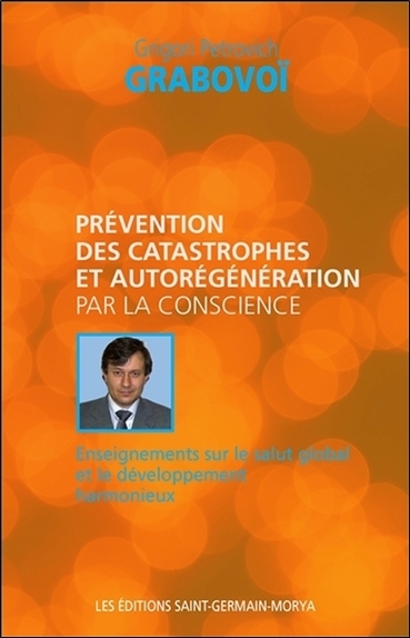 Picture of Prévention des catastrophes et autorégénération par la conscience