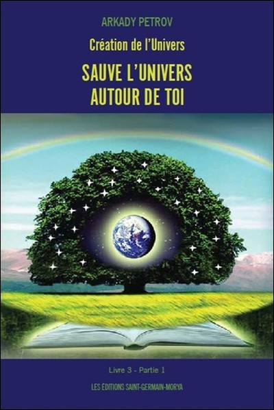 Picture of Création de l'Univers - Sauve l'Univers autour de toi - Livre 3 Partie 1