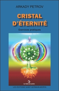 Picture of Cristal d'Eternité - Exercices pratiques