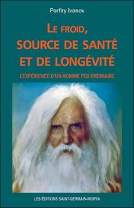 Picture of Le froid, source de santé et de longévité - L'expérience d'un homme peu ordinaire