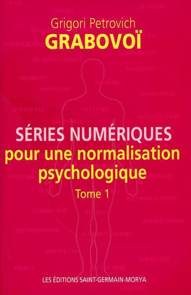 Picture of Séries numériques pour une normalisation psychologique - Tome 1