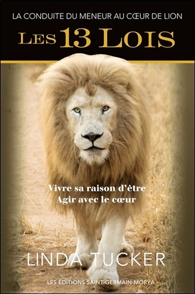 Image de Les 13 Lois - La Conduite du meneur au Coeur de Lion