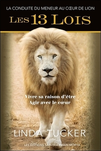 Image de Les 13 Lois - La Conduite du meneur au Coeur de Lion