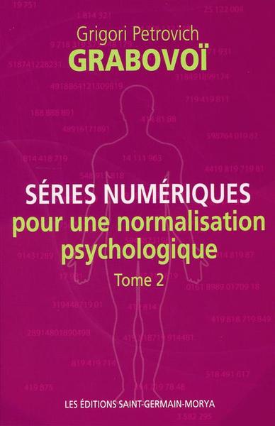 Picture of Séries numériques pour une normalisation psychologique - Tome 2